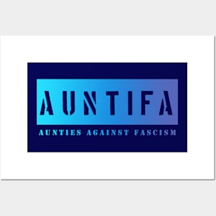 Auntifa: Aunties Against Fascism Posters and Art